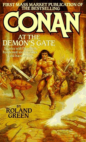 Cover Art for 9780812563559, Conan at the Demon's Gate by Roland J. Green