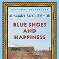 Cover Art for 9780307370426, Blue Shoes and Happiness by Alexander McCall Smith