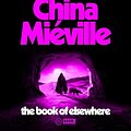 Cover Art for B0CPHQSTBP, The Book of Elsewhere by Keanu Reeves, China Miéville