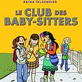 Cover Art for 9782070594368, Le Club des Baby-Sitters, Tome 2 : Le secret de Lucy by Raina Telgemeier