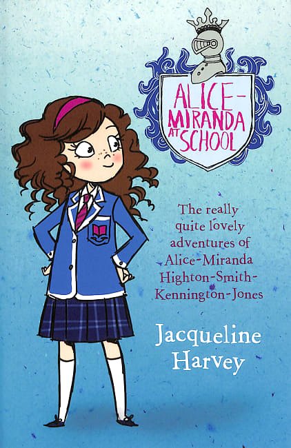 Cover Art for 9781741664515, Alice-Miranda at School by Jacqueline Harvey