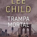 Cover Art for 9788490562796, Trampa mortal by Lee Child