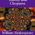 Cover Art for 9781412170734, Antony and Cleopatra by William Shakespeare