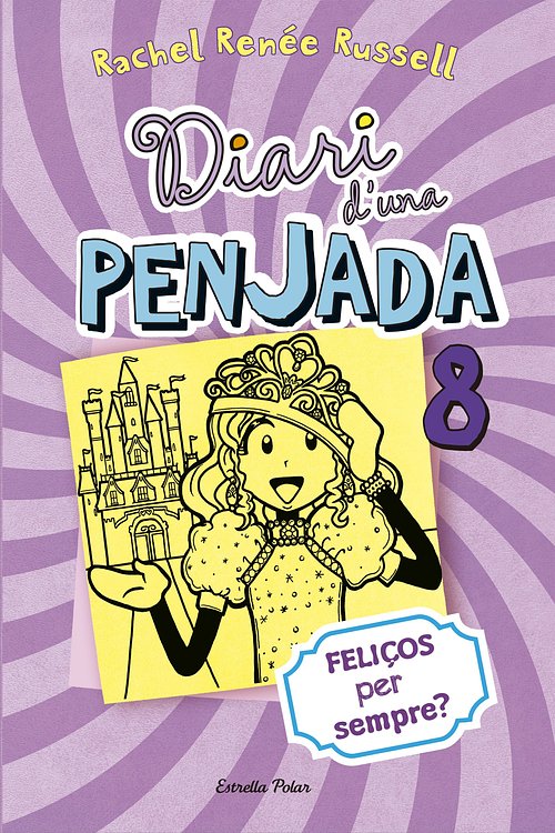 Cover Art for 9788416519385, Diari d'una penjada 8. Feliços per sempre? by Maria Ángels Guiu Vidal, Rachel Renée Russell