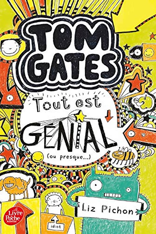 Cover Art for 9782019109868, Tom Gates, Tome 3 : by Liz Pichon