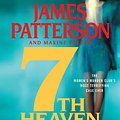 Cover Art for 9781600240775, 7th Heaven (Women's Murder Club) by James Patterson, Maxine Paetro