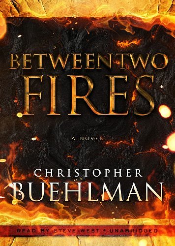 Cover Art for 9781470825539, Between Two Fires by Christopher Buehlman