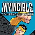 Cover Art for B07CTYCLYP, Invincible Compendium Vol. 3 by Robert Kirkman