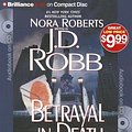 Cover Art for 9781469233413, Betrayal in Death by J. D. Robb