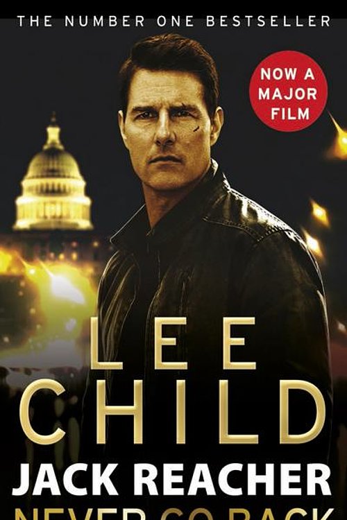 Cover Art for 9780857503503, Jack Reacher: Never Go Back by Lee Child