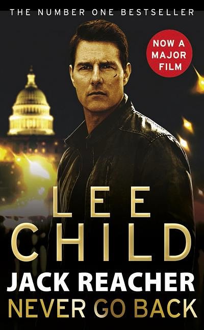 Cover Art for 9780857503503, Jack Reacher: Never Go Back by Lee Child