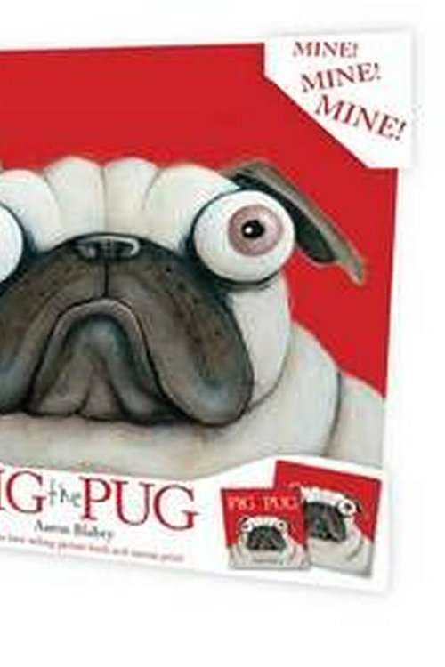 Cover Art for 9781760278120, Pig the Pug HB + Canvas by Aaron Blabey