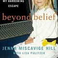 Cover Art for 9780062263438, Beyond Belief by Jenna Miscavige Hill, Lisa Pulitzer