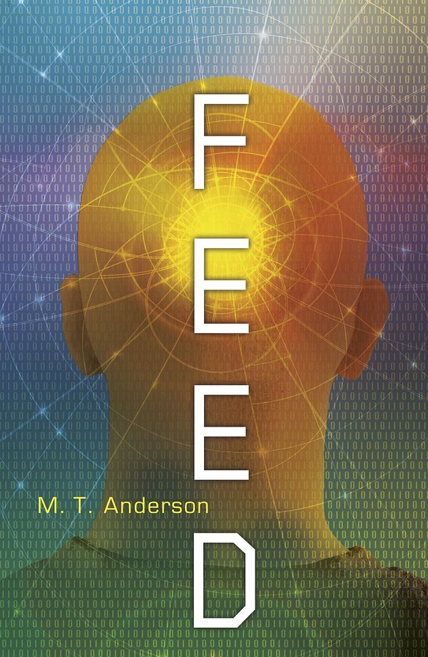 Cover Art for 9781406345216, Feed by M. T. Anderson