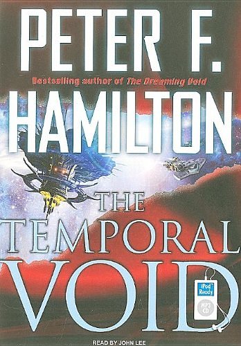 Cover Art for 9781400161836, The Temporal Void (Void Trilogy) by Peter F. Hamilton