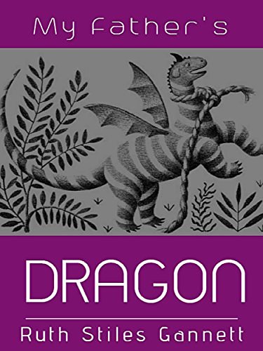 Cover Art for B084ZBQX34, My Father's Dragon by Ruth Stiles Gannett