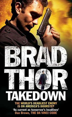 Cover Art for 9781416522386, Takedown by Brad Thor