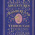 Cover Art for 9781435142886, Alice's Adventures in Wonderland and Through the Looking Glass by Lewis Carroll