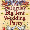 Cover Art for 9781408702598, The Saturday Big Tent Wedding Party by McCall Smith, Alexander