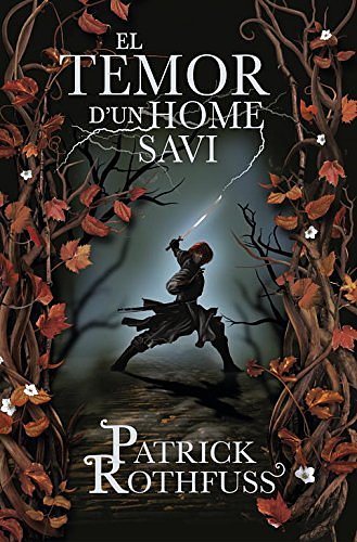 Cover Art for 9788401387753, El temor d'un home savi by Patrick Rothfuss