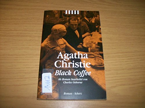 Cover Art for 9783502517078, Black Coffee by Agatha Christie, Charles. Osborne