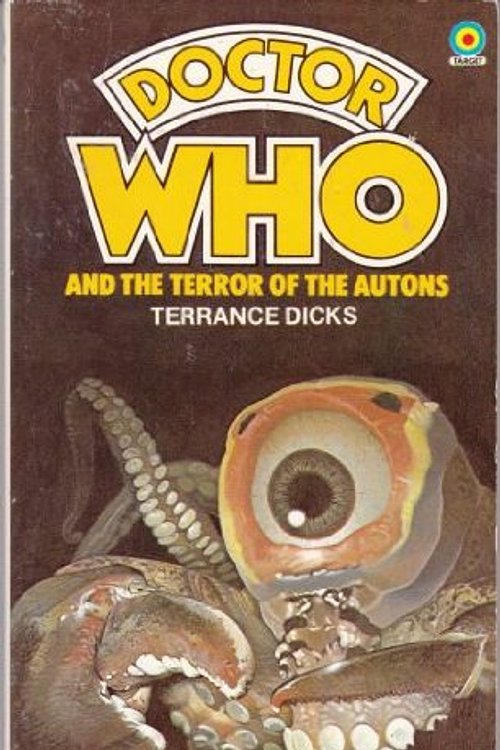 Cover Art for 9780426115007, Doctor Who and the Terror of the Autons by Terrance Dicks