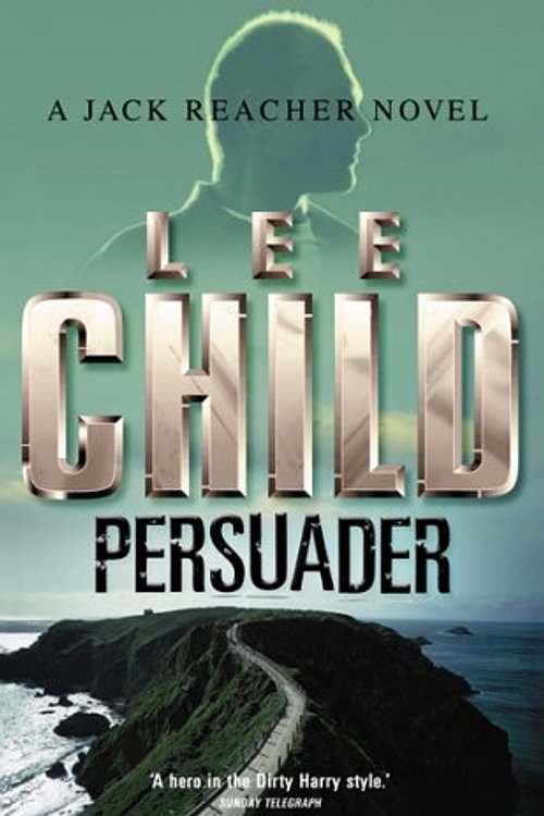 Cover Art for 9780593046890, Persuader by Lee Child