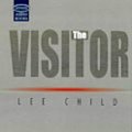 Cover Art for 9781860428784, The Visitor (Jack Reacher, No. 4) by Lee Child