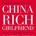 Cover Art for 9781760293239, China Rich Girlfriend by Kevin Kwan