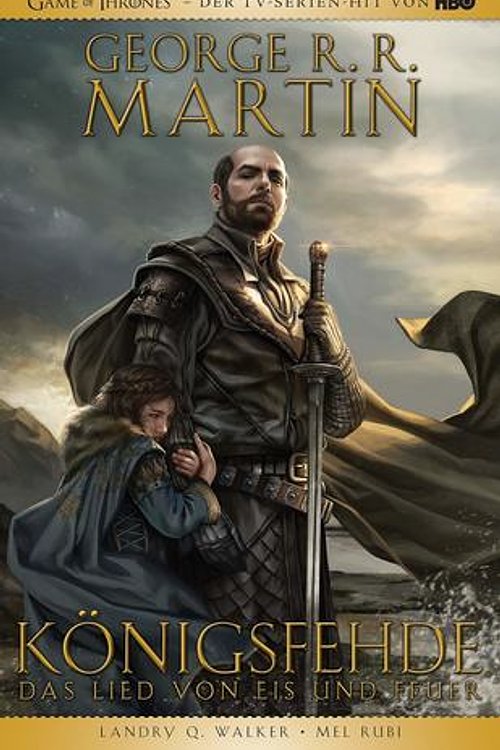 Cover Art for 9783741612343, George R.R. Martins Game of Thrones - Königsfehde: Bd. 1 (2. Buch von Das Lied von Eis und Feuer) by George R. R. Martin