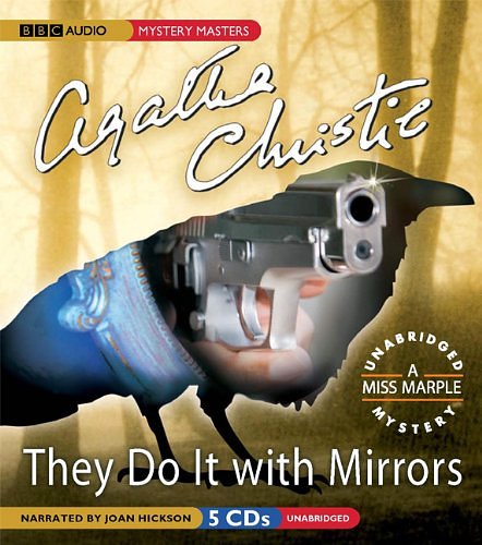 Cover Art for 9781572707337, They Do It with Mirrors by Agatha Christie, Joan Hickson