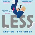 Cover Art for 9780349143590, Less by Andrew Sean Greer