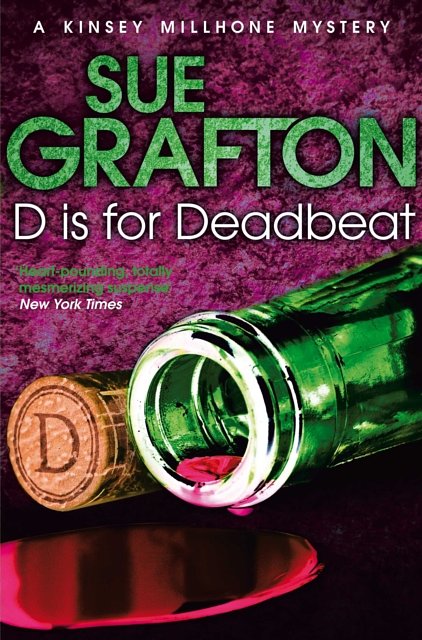 Cover Art for 9781447212249, D is for Deadbeat by Sue Grafton