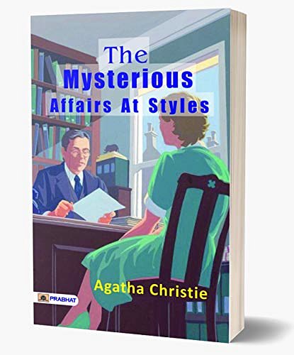 Cover Art for B01NARUK3U, The Mysterious Affair at Styles by Agatha Christie