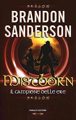 Cover Art for 9788834731949, Il Campione delle Ere by Brandon Sanderson