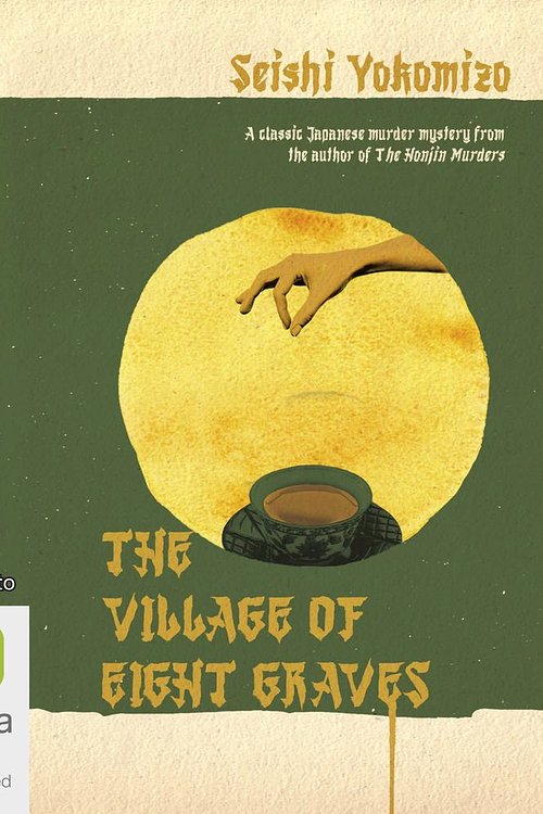Cover Art for 9781867584124, The Village of Eight Graves by Seishi Yokomizo