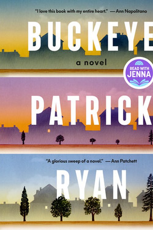 Cover Art for 9798217078660, Buckeye: A Read with Jenna Pick by Patrick Ryan