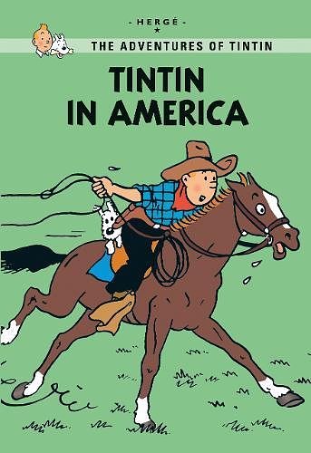 Cover Art for 2724325415940, Tintin in America by Herge