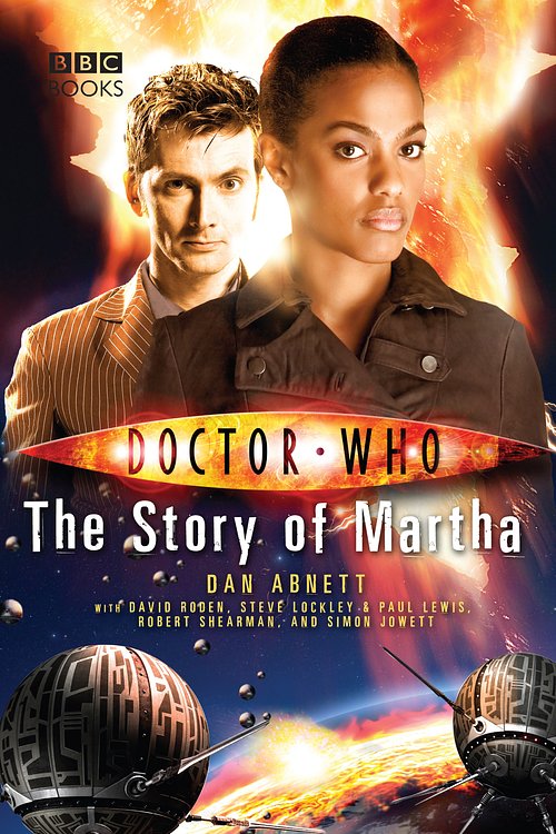 Cover Art for 9781409072928, Doctor Who: The Story of Martha by Dan Abnett