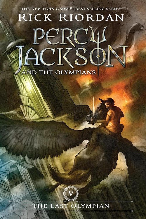 Cover Art for 9781423101505, Percy Jackson and the Olympians, Book Five: The Last Olympian by Rick Riordan