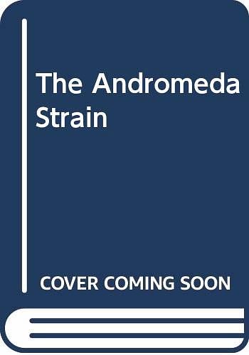 Cover Art for 9780330304924, The Andromeda Strain by Michael Crichton