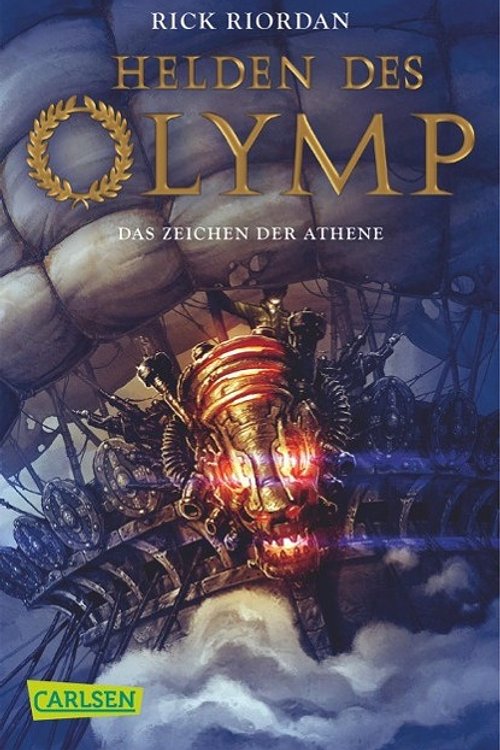 Cover Art for 9783551314802, Helden des Olymp 03: Das Zeichen der Athene by Rick Riordan