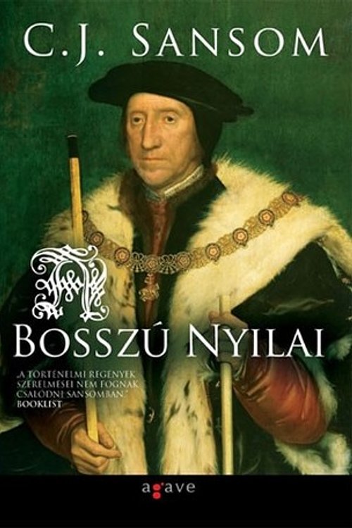 Cover Art for 9786155049736, A bosszú nyilai by C.J. Sansom