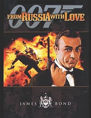 Cover Art for 9781977014252, From Russia with love by Ian Fleming