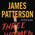 Cover Art for 9780316541602, Three Women Disappear by James Patterson