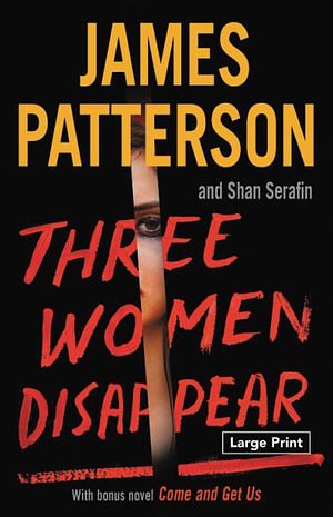 Cover Art for 9780316541602, Three Women Disappear by James Patterson