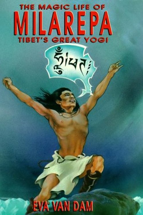 Cover Art for 9780877734734, The Magic Life of Milarepa by Eva Van Dam