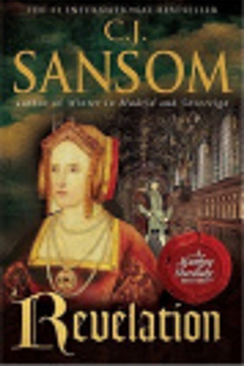 Cover Art for 9781101020142, Revelation by C J Sansom