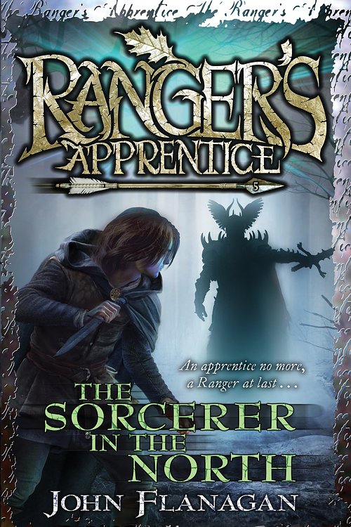 Cover Art for 9780440869054, Ranger's Apprentice 5: The Sorcerer in the North by John Flanagan