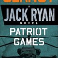 Cover Art for 9781627653008, Patriot Games by Tom Clancy